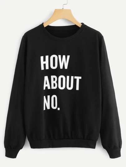 Slogan Graphic Sweatshirt