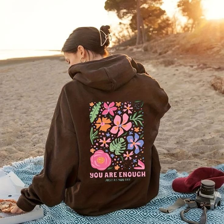 You are enough hoodies oversized