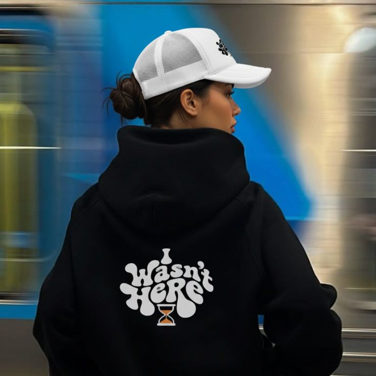 This Hoodie Made Me Come Back — I Wasn’t Here