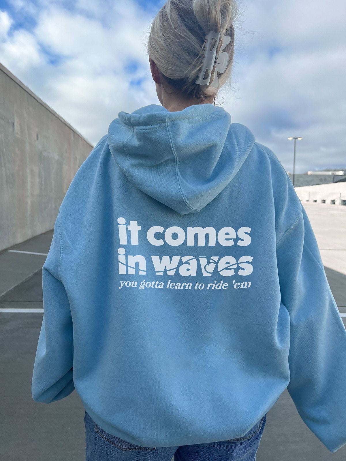 It comes in waves hoodie oversized