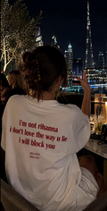 Iam Not Rihana oversized Tshirt