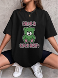 Have a nice day Tshirt oversized