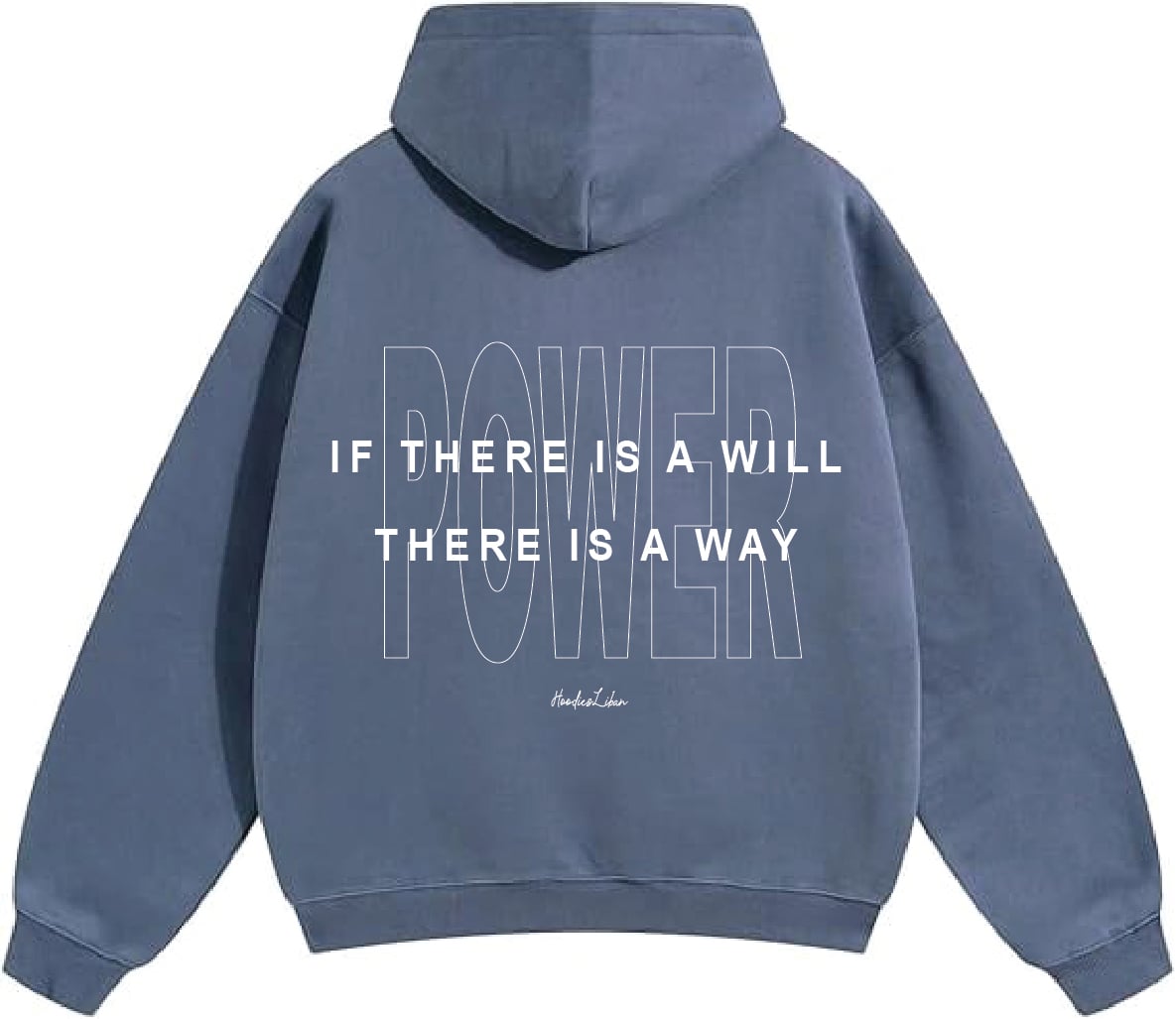 If There Is A Will there Is A Way Unisex Hoodies