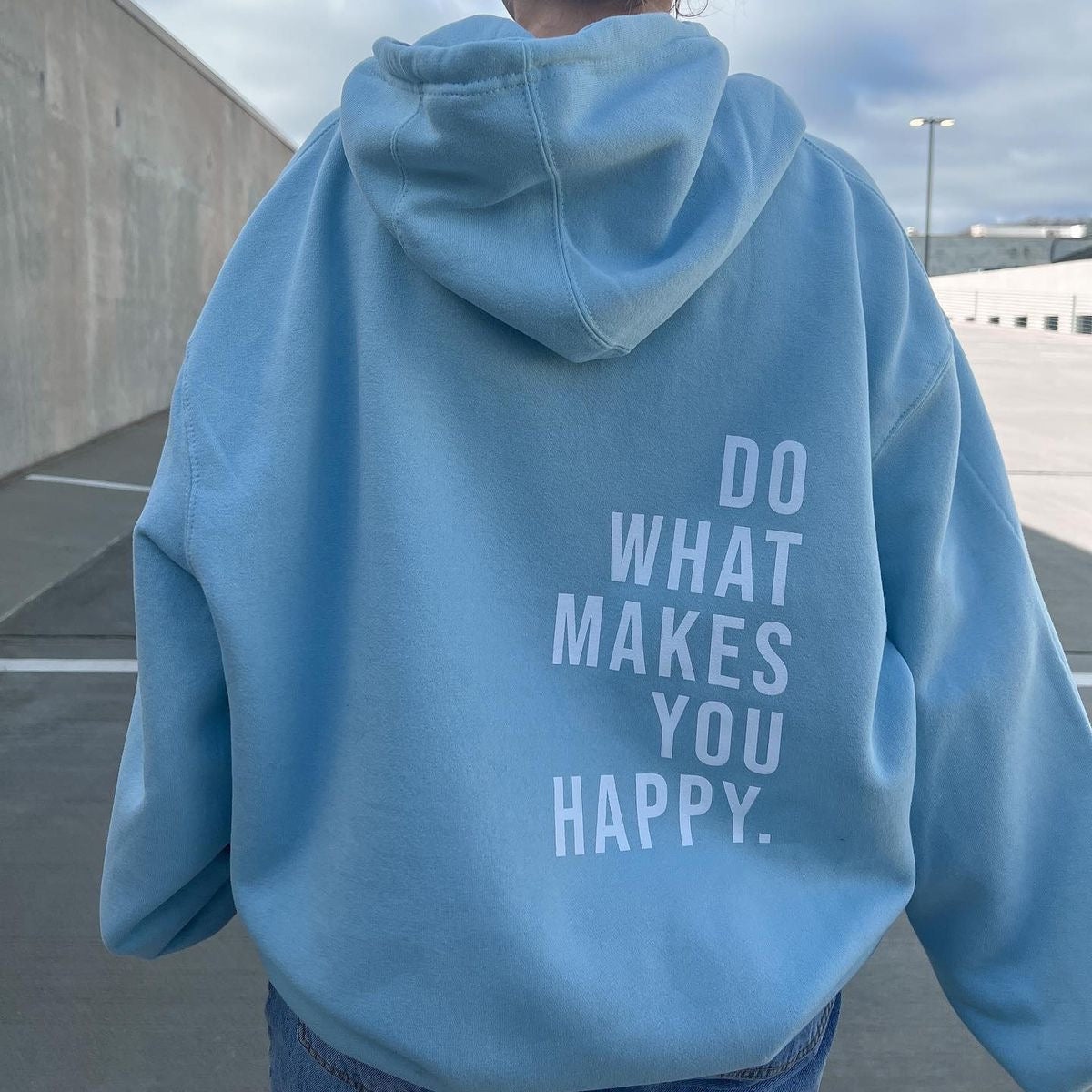 Do What Makes You Happy