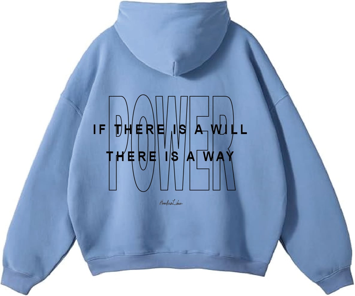 If There Is A Will there Is A Way Unisex Hoodies