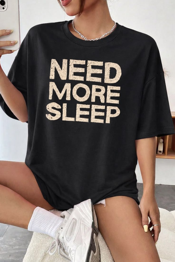 Need More Sleep T-Shirt | Casual Summer Outfit Shirt
