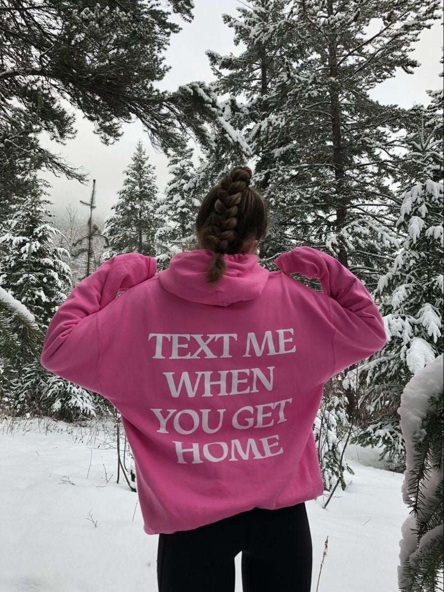 Text Me Hoodies