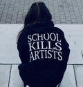 School Kills Artists Hoodie