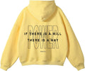 If There Is A Will there Is A Way Unisex Hoodies