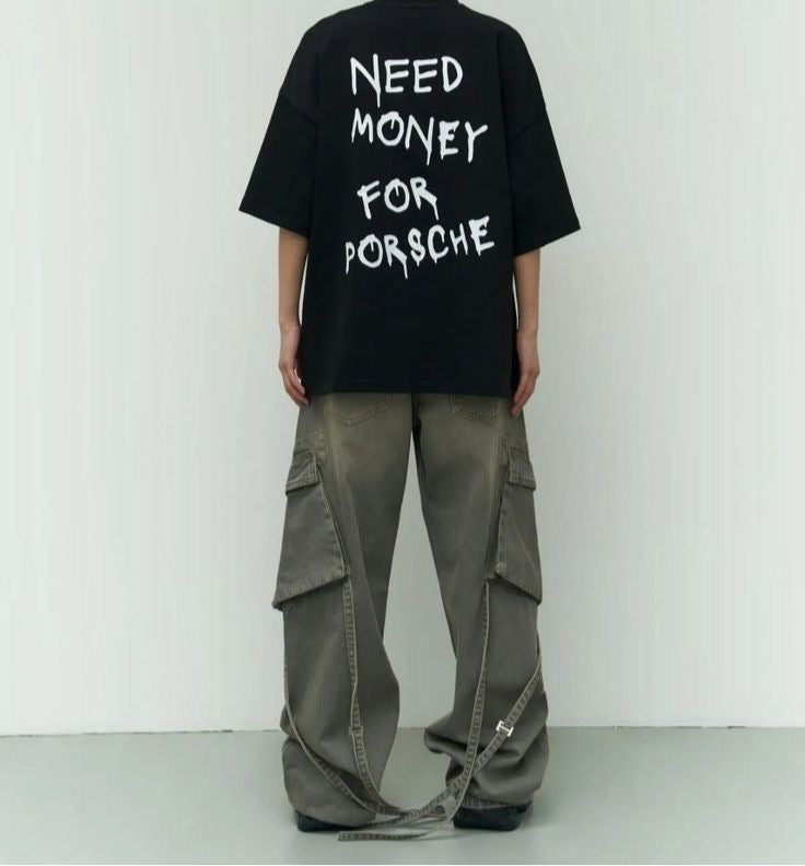 Need Money For Porsche Oversized Men Tshirt