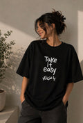 Take it easy Women Oversized T-shirt