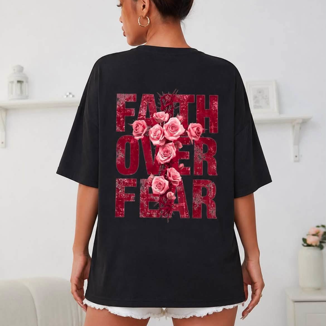 Faith over fear women oversized tshirt