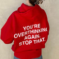 Overthinking Hoodie Oversized