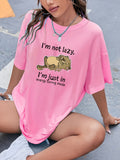 I’m Not Lazy Oversized Tshirt