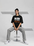 Born to make history Oversized T-shirts
