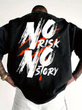 No Risk No Story Men’s Tshirt