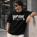 Work Hard Men Tshirt Oversized