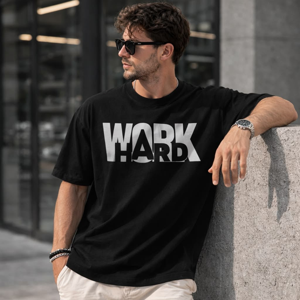 Work Hard Men Tshirt Oversized