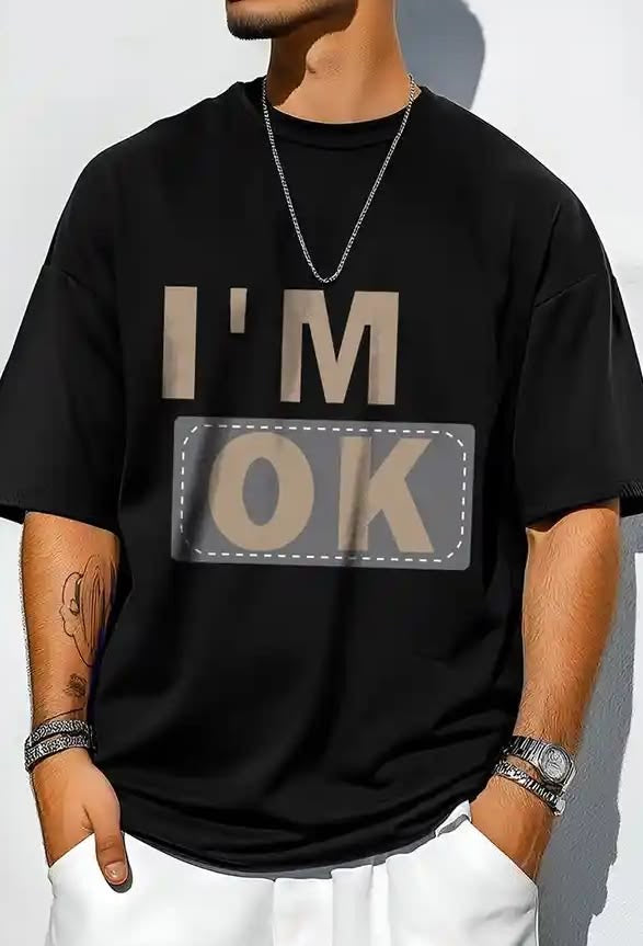 I’M OK Men Tshirt Oversized