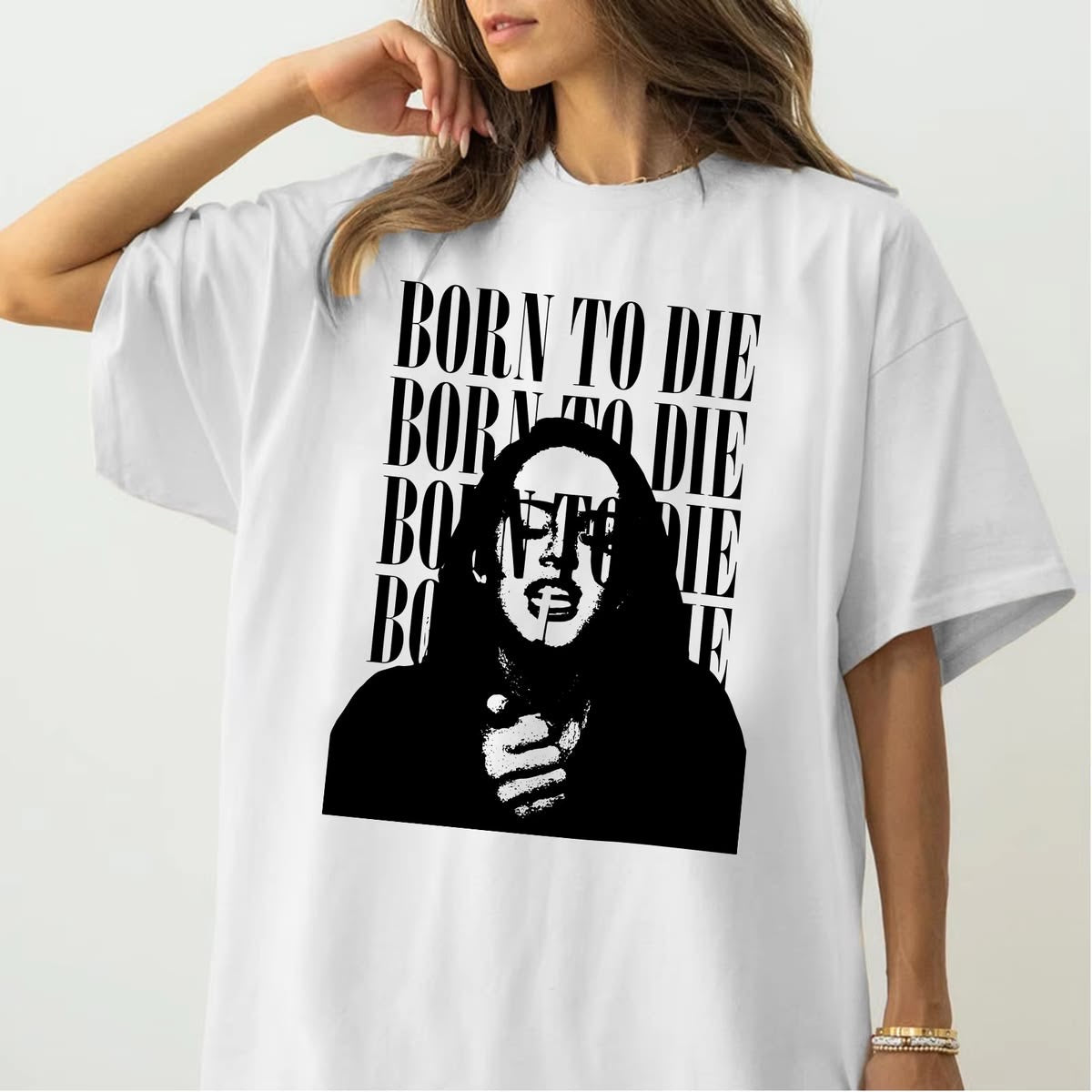 Born to die lana del rey women Tshirt oversized