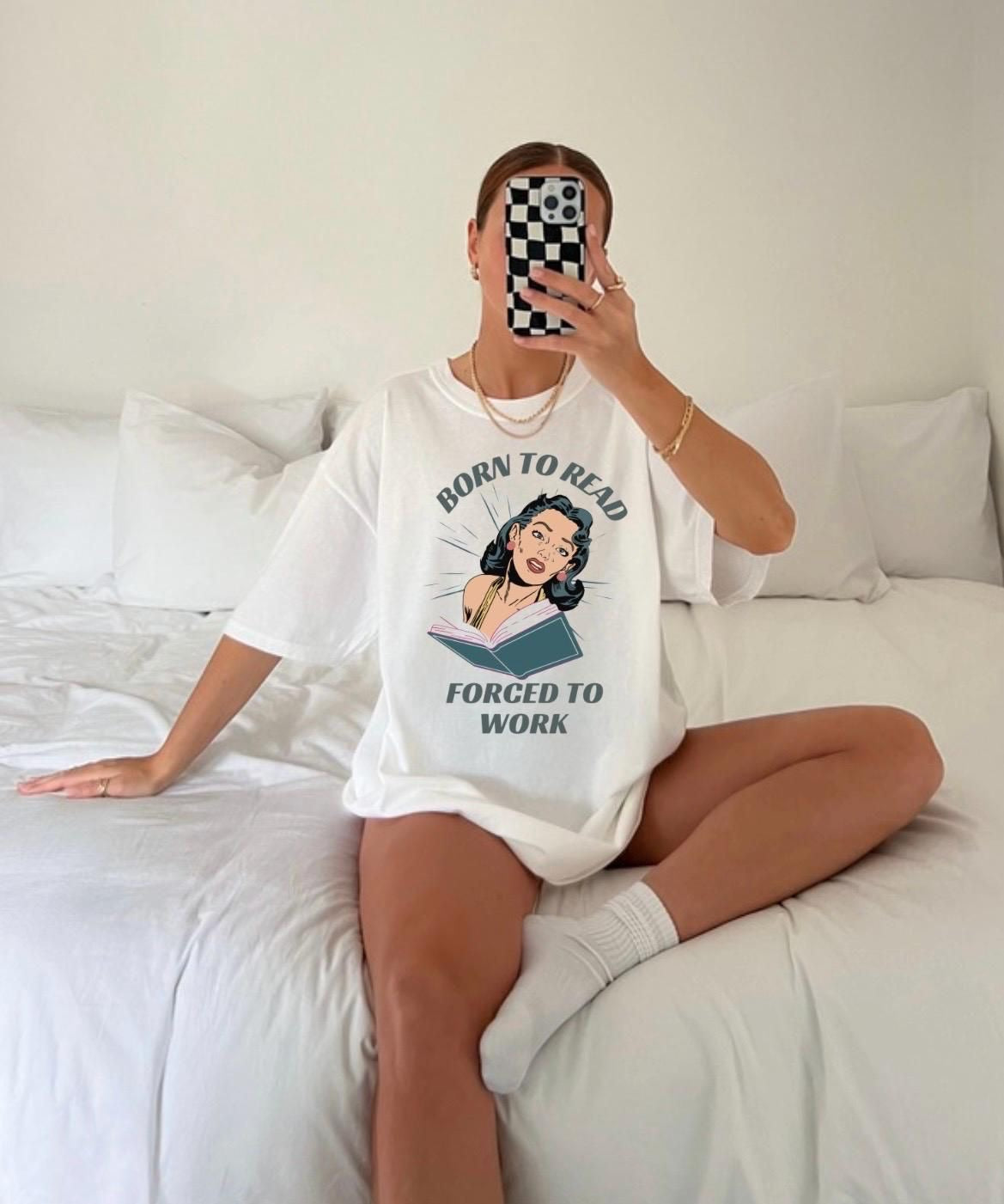 Born to read women Tshirt oversized