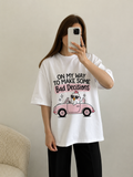 On my way to make some bad decisions Women Oversized T-shirt