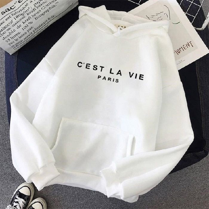 Cest La Vie Hoodie