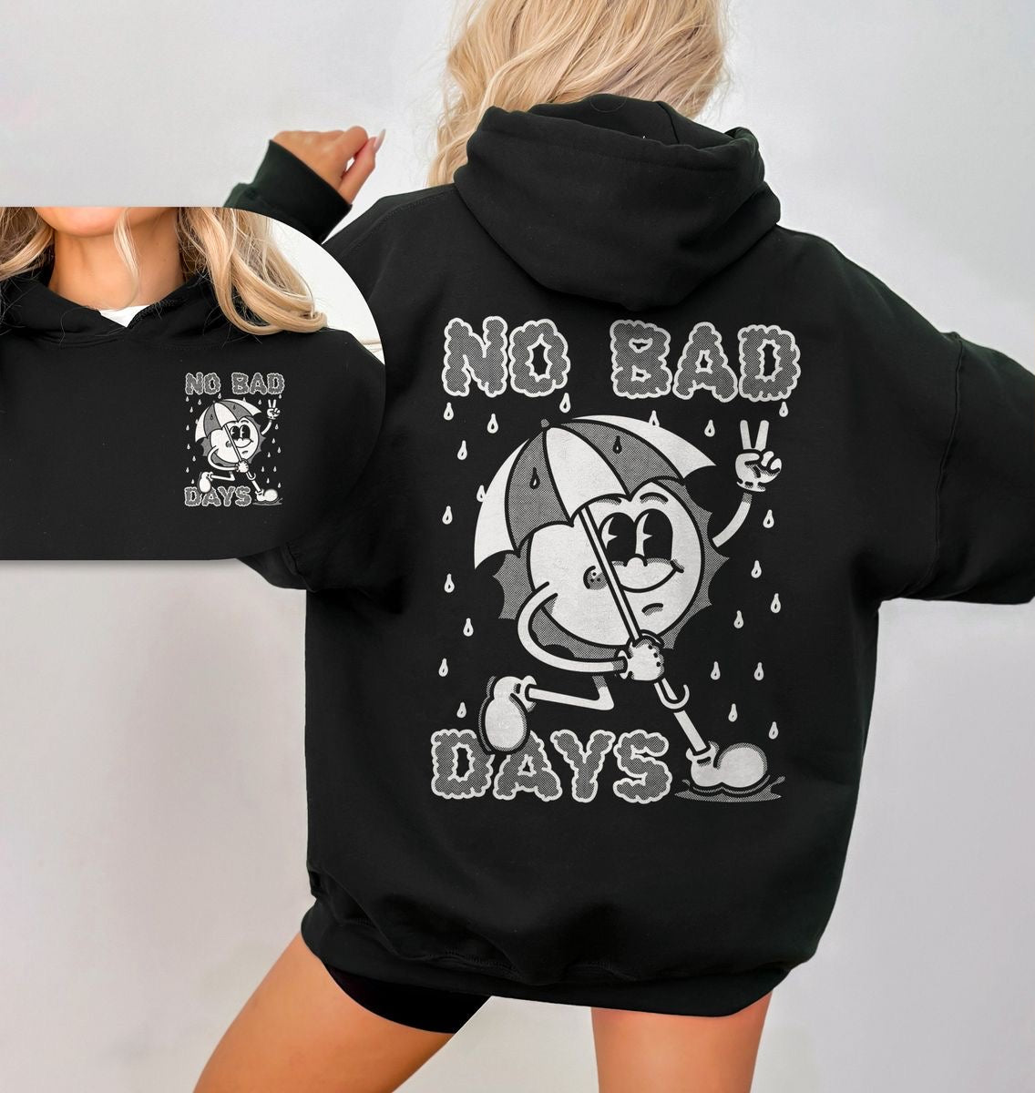 No bad days women’s hoodie oversized