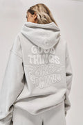 Good Things Are Coming Hoodies Oversized