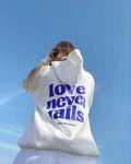 Love Never Fails Hoodie