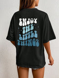 Enjoy the little things women's oversized tshirt