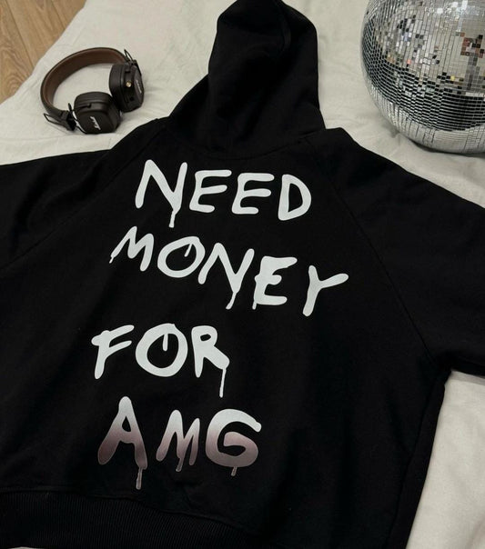 NEED MONEY FOR AMG oversized hoodie