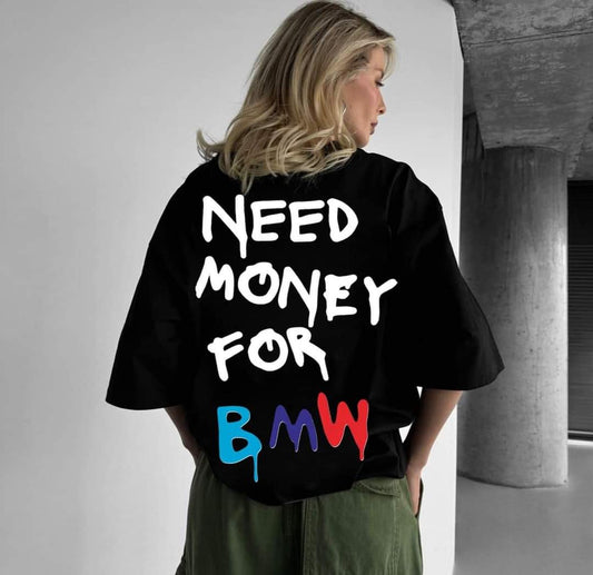 Need money for bmw women's oversized tshirt