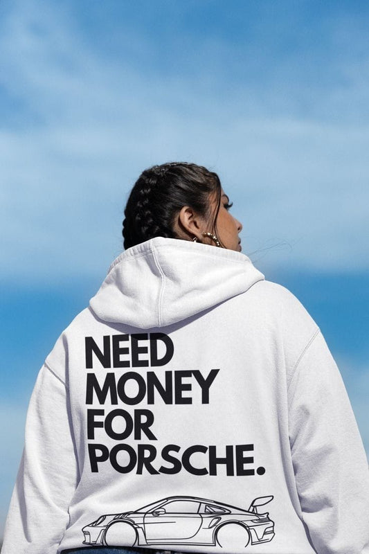 Need money for porsche hoodie oversized